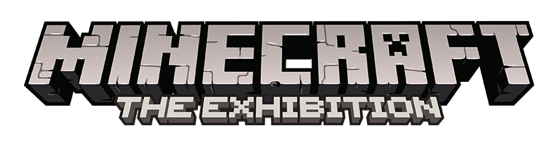 Minecraft The Exhibition